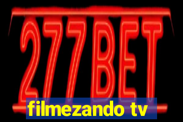 filmezando tv